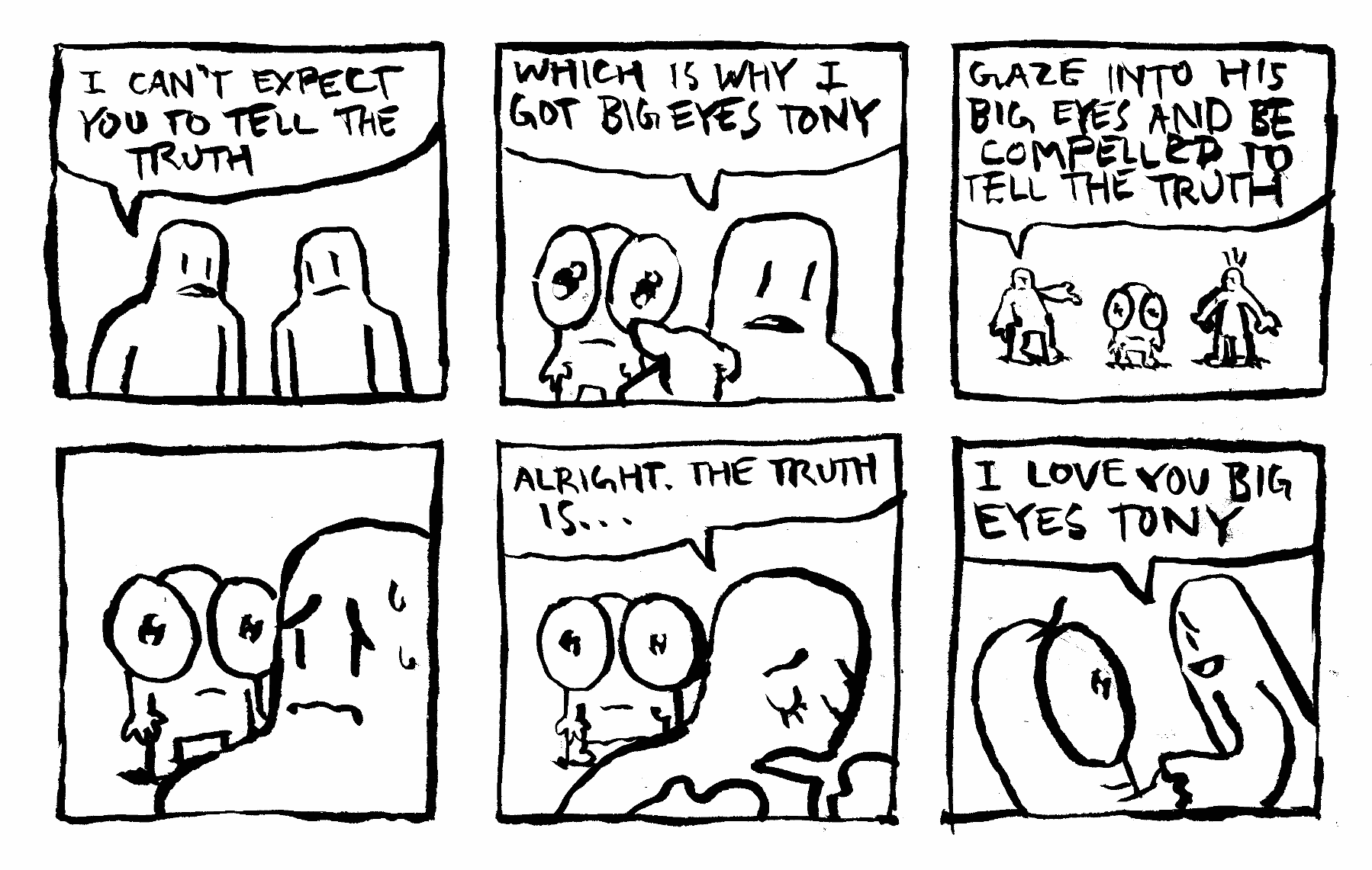 Gaze into his eyes love tell the truth serum