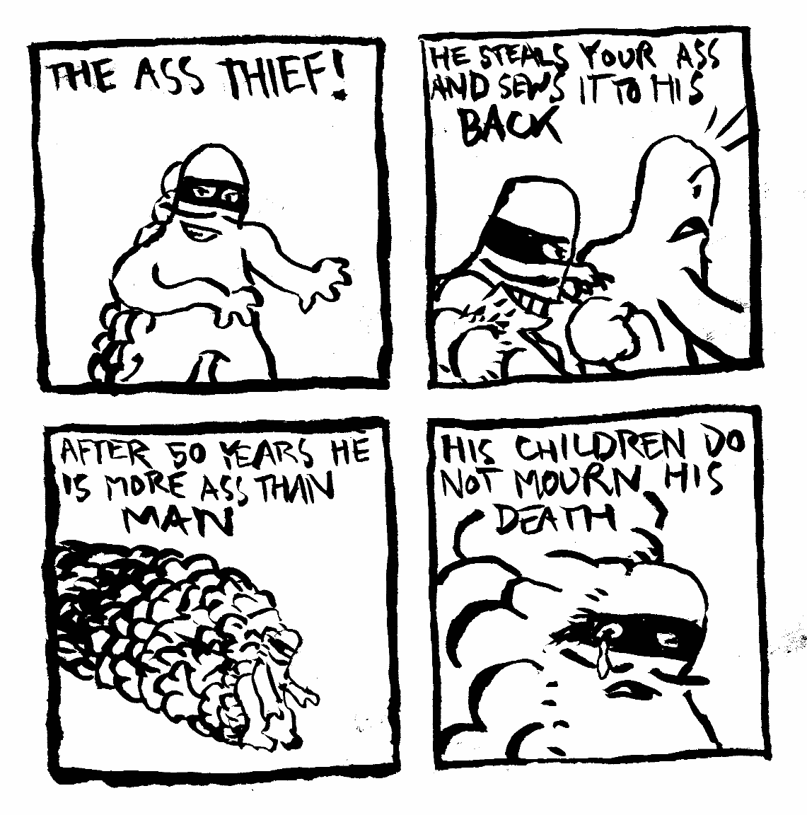 More ass than man mourn death children criminal mask sew thread