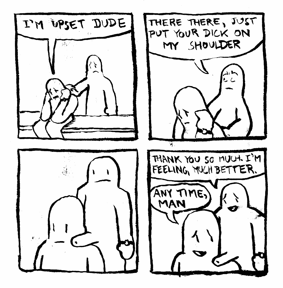 upset feeling better friendship penis friend buddy