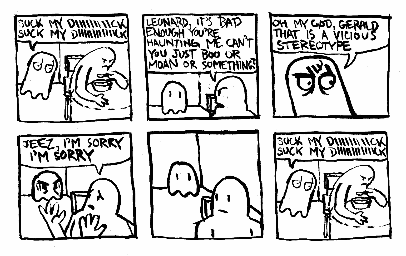 ghost jerk suck my dick vicious stereotype boo moan sorry haunted haunting invader