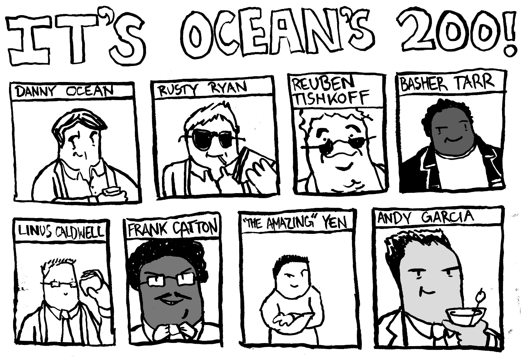 danny ocean george clooney steven sodorbergh brad pitt rusty ryan linus basher don cheadle andy garcia many characters elliot gould