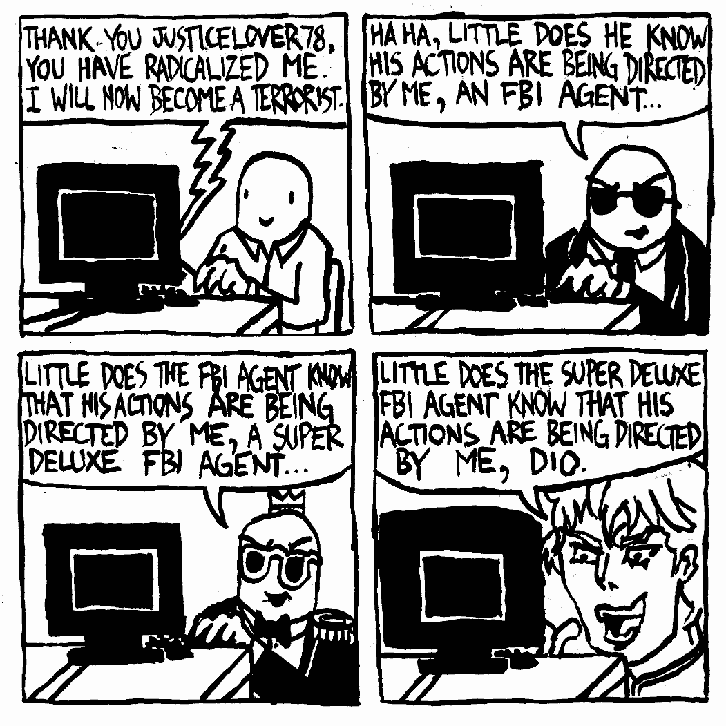 FBI agent super deluxe terrorist dio jojo's bizarre adventure it was me