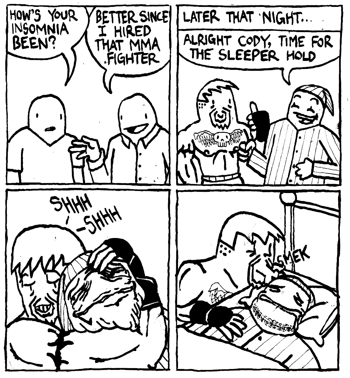 MMA fighter insomnia go to sleep gently putting someone into bed violently